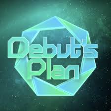Debut’s Plan海报