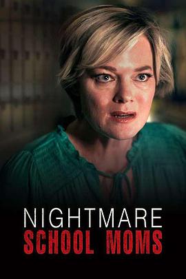 NightmareSchoolMoms海报